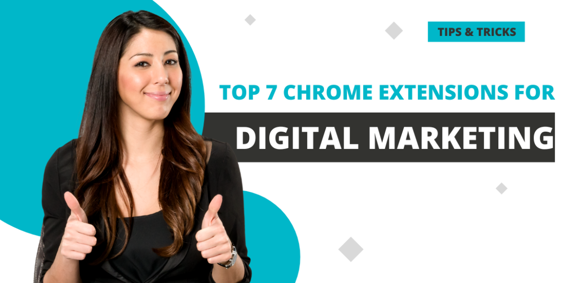 Top 7 Chrome Extension