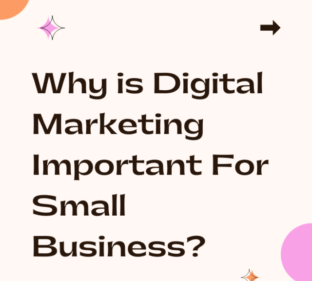Why_is_digital_marketing_important_for_small_business