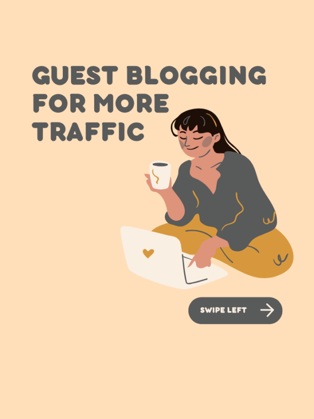 Guest Blogging For More traffic